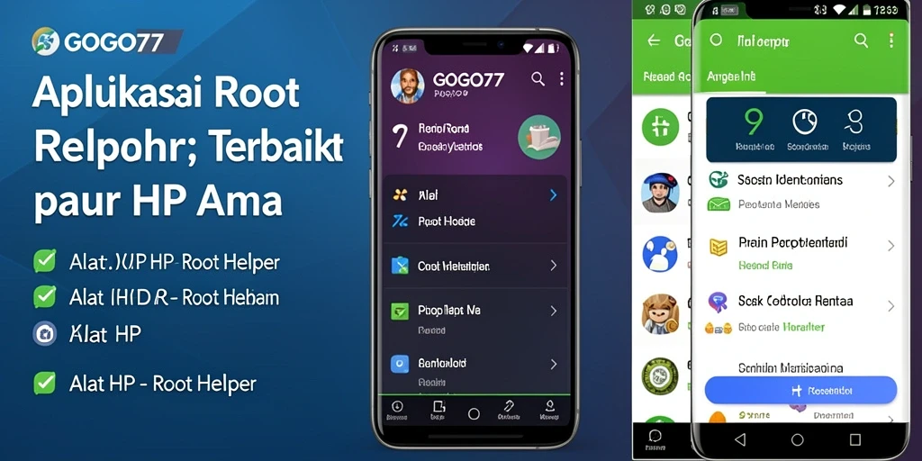 Tampilan antarmuka GOGO77 yang memudahkan proses rooting.